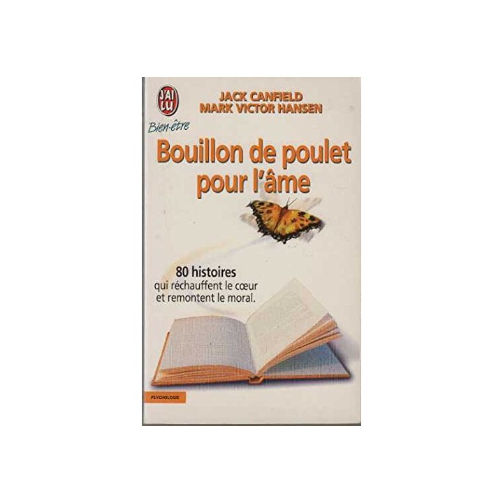 Bouillon de poulet pour l'âme